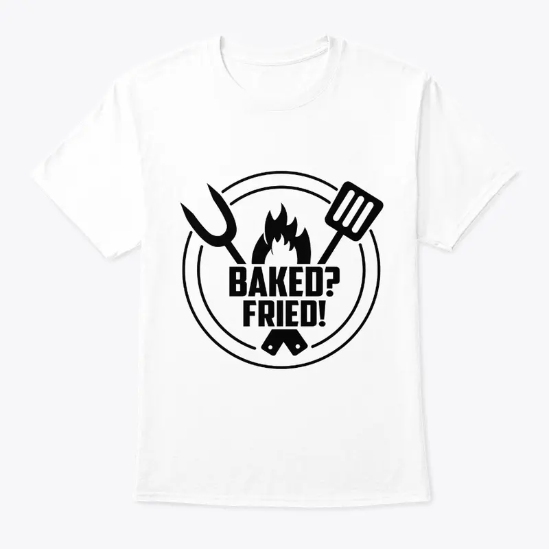 Baked? Fried! Flame